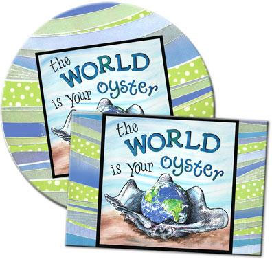 The World is your Oyster