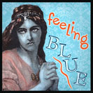 Feeling Blue - Low spirits or feeling sad... One of the origins for feeling “blue” could be a reference to having a fit of the “blue devils”, meaning down spirits, and sadness. An early reference to “the blues” can be found in George Colman’s Blue Devils, a one-act comedy from 1798.